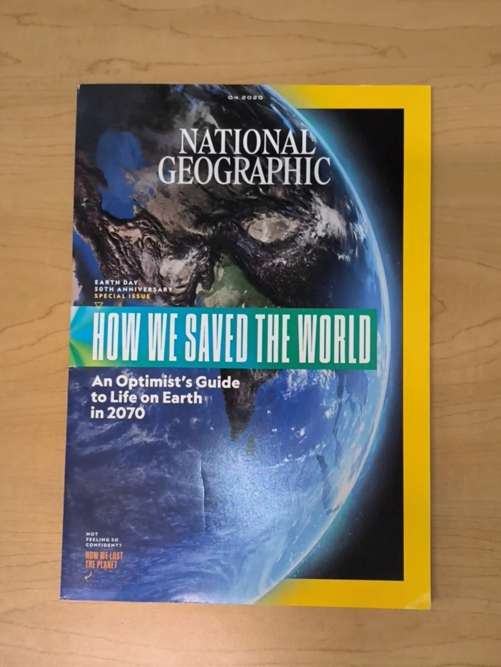 National Geographic Earth Day 50th Anniversary Special Issue 4.2020